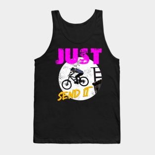 Just Send It - MTB dropping in Tank Top